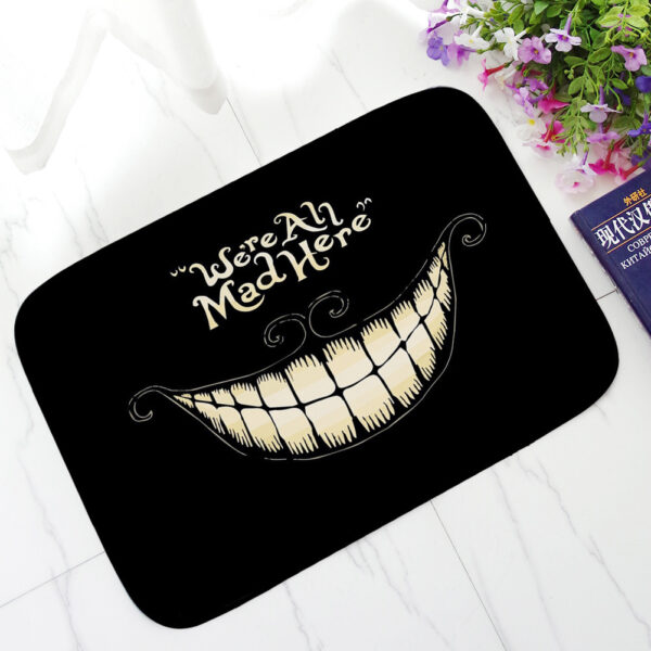 40x60cm We' Re All Mad Here printed Doormat Floor Mat Home Creative Mat Super Soft Absorbent Bathroom Door Mat Door Entrance Mat